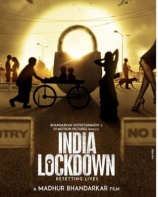 इंडिया लॉकडाउन' नाम से फिल्म ला रहे हैं मधुर भंडारकर, कोरोना पर बन चुकी हैं और भी फ़िल्में